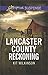 Lancaster County Reckoning