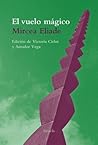 El vuelo mágico, ...
