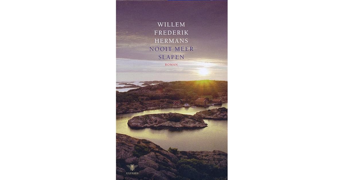 Nooit Meer Slapen By Willem Frederik Hermans