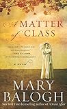 Book cover for A Matter of Class: A Novel