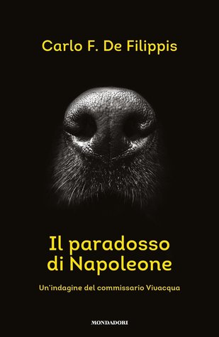 Il paradosso di Napoleone. Un'indagine del commissario Vivacqua