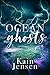Ocean Ghosts