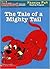The Tale of a Mighty Tail (Clifford the Big Red Dog: Phonics Fun Reading Program Pack 6, #9)