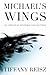 Michael's Wings: An Original Sinners Collection