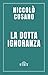 La dotta ignoranza