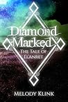 Diamond Marked by Melody Klink