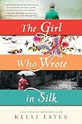 The Girl Who Wrote in Silk