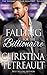 Falling For The Billionaire (The Sherbrookes of Newport #9)