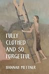 Fully clothed and...