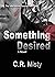 Something Desired (The Inte...