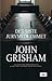 Det siste jurymedlemmet by John Grisham