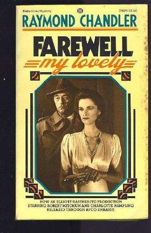 Farewell, My Lovely