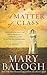 A Matter of Class by Mary Balogh