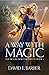 A Way with Magic (The Draak...
