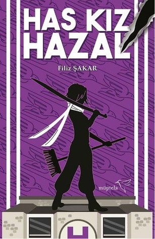 Has Kız Hazal (Altın Günü, #2)