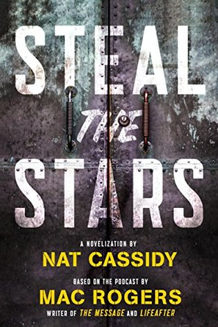 Steal the Stars (Kindle Edition)