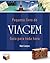 Pequeno livro de viagem: guia para toda hora