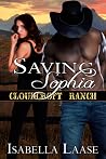 Saving Sophia (Cloudcroft Ranch, #2)