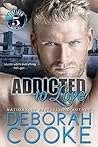 Addicted to Love by Deborah Cooke
