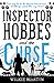 Inspector Hobbes and the Curse (Unhuman #2)