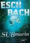 Submarin by Andreas Eschbach