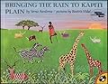 Bringing the Rain to Kapiti Plain: A Nandi Tale