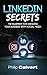 LinkedIn Secrets - The Blue...