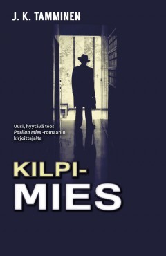 Kilpimies (Kilpimies #2)