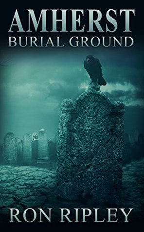 Amherst Burial Ground (Berkley Street #9)
