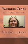 Warrior Tears