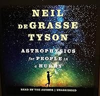 Astrophysics for People in a Hurry