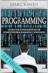 programming: Learn the Fundamentals of Computer Programming Languages (Swift, C++, C#, Java, Coding, Python, Hacking, programming tutorials)
