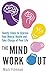 The Mind Workout: Twenty st...