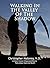Walking In The Valley Of Th...