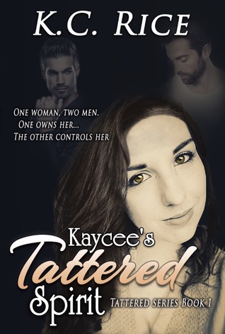 Kaycee's Tattered Spirit (Tattered #1)