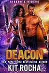 Deacon by Kit Rocha