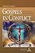 Gospels in Conflict by Geroge R. Knight