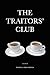 The Traitors' Club: A Memoir