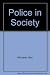 Police in Society