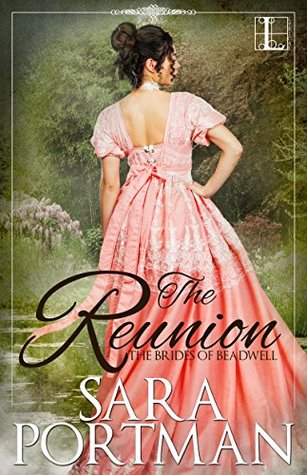 The Reunion (Brides of Beadwell, #1)