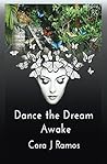 Dance the Dream Awake (Dance Series Book 1)