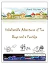 Unbelievable Adventures of Two Boys and a Porridge by Nikolay Nosov