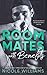Roommates With Benefits by Nicole  Williams