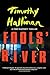 Fools' River (Poke Rafferty #8)