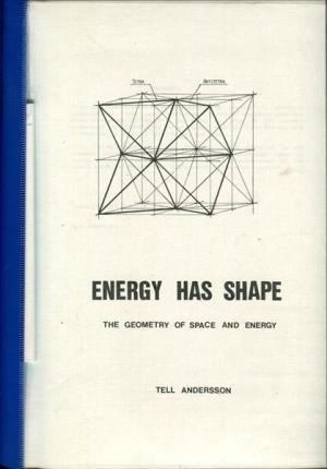 Energy Has Shape: The Geometry of Space and Energy (Paperback)