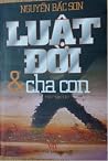 Luật đời và cha con