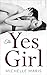 The Yes Girl
