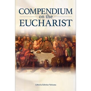 Compendium on the Eucharist (Paperback)