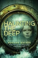 Haunting the Deep (How to Hang a Witch, #2)