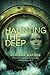 Haunting the Deep (How to Hang a Witch, #2)